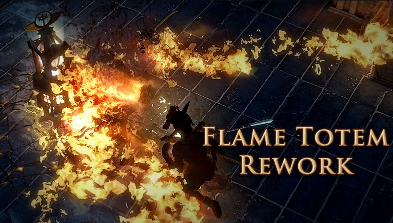 path of exile flame totem rework