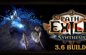 path of exile 3.6 synthesis best builds - starter builds