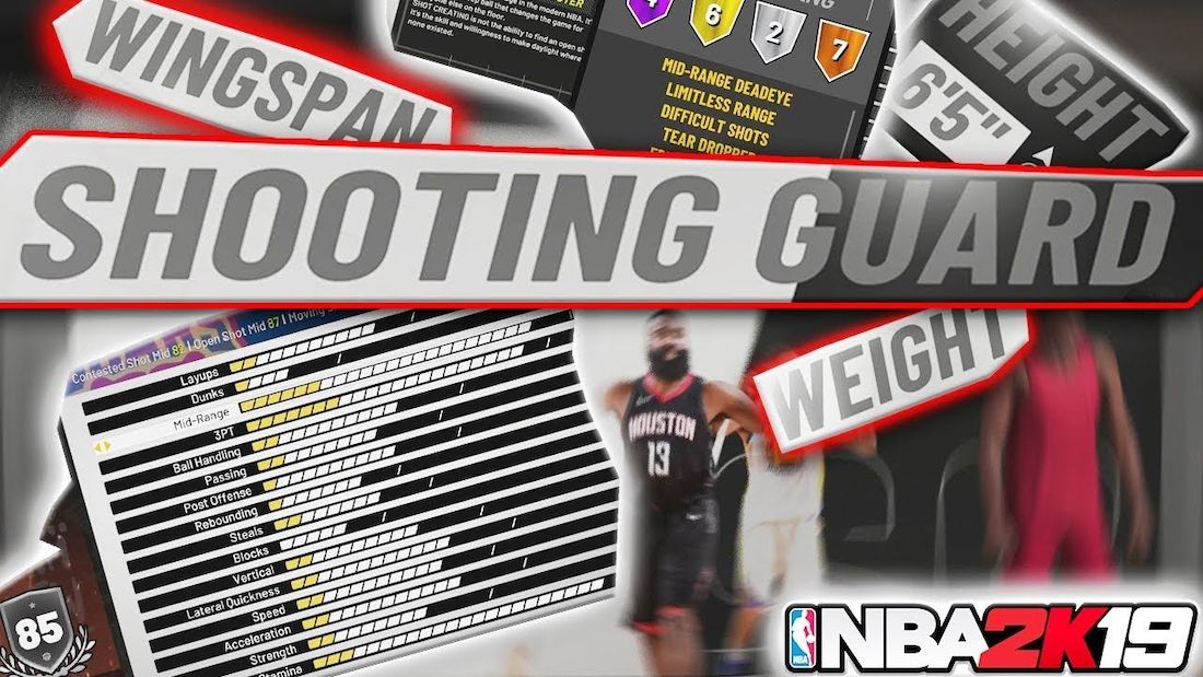 nba 2k19 best shooting guard builds guide & tips