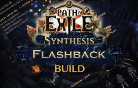 Top 5 Best Path Of Exile 3.6 Flashback Builds (2019) - Stater Builds For Poe 3.6 Synthesis Flashback Event