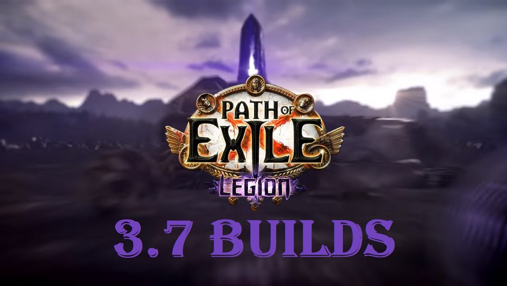 path of exile 3.7 legion starter builds guide - top 10 poe 3.7 builds