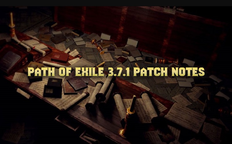 poe 3.7.1 patch notes