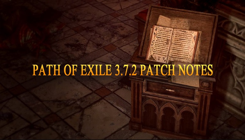 poe 3.7.2 patch notes