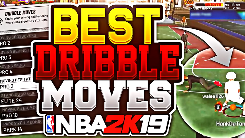 nba 2k19 best dribble moves