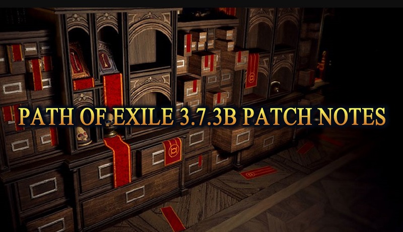 POE 3.7.3B Patch notes
