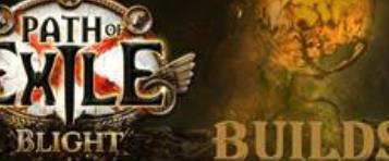 Best PoE 3.8 Blight Starter Builds | Top 10 Path of Exile 3.8 Builds For All Classes