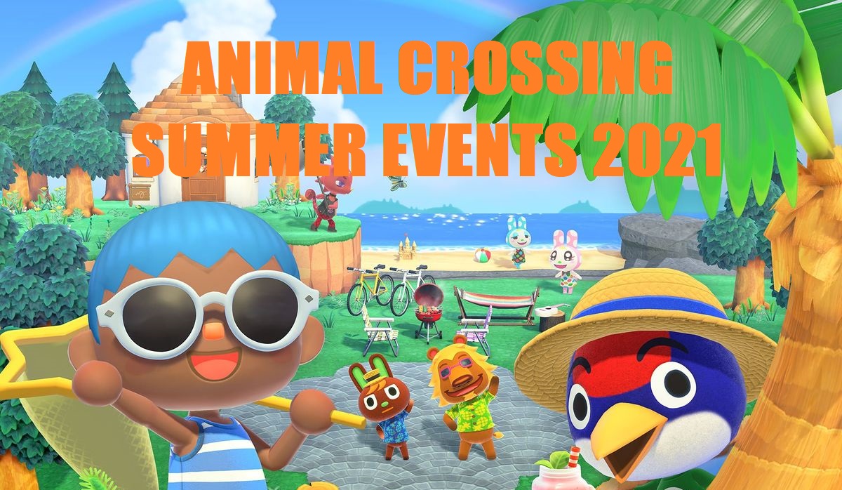 Acnh Summer Update 21 New Events Items In June July August Animal Crossing New Horizons