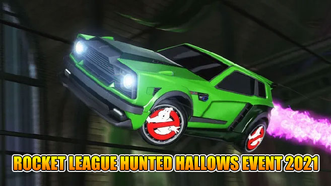 ROCKET LEAGUE HUNTED HALLOWS EVENT 2021