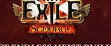 POE 3.16 Endless Heist Build Guide - Best Builds & Tips For Endless Heist Event in Path of Exile