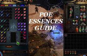 Path of Exile Essences Guide - How To Get Essences & How To Use Them Effectively?