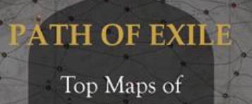 PoE 3.17 Best Maps - Top 5 Maps To Farm Divination Cards in Path of Exile