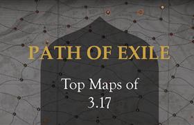 PoE 3.17 Best Maps - Top 5 Maps To Farm Divination Cards in Path of Exile