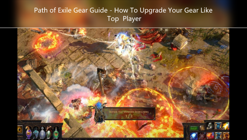 Path of Exile Gear Guide - How To Upgrade Your Gear Like a Top Player