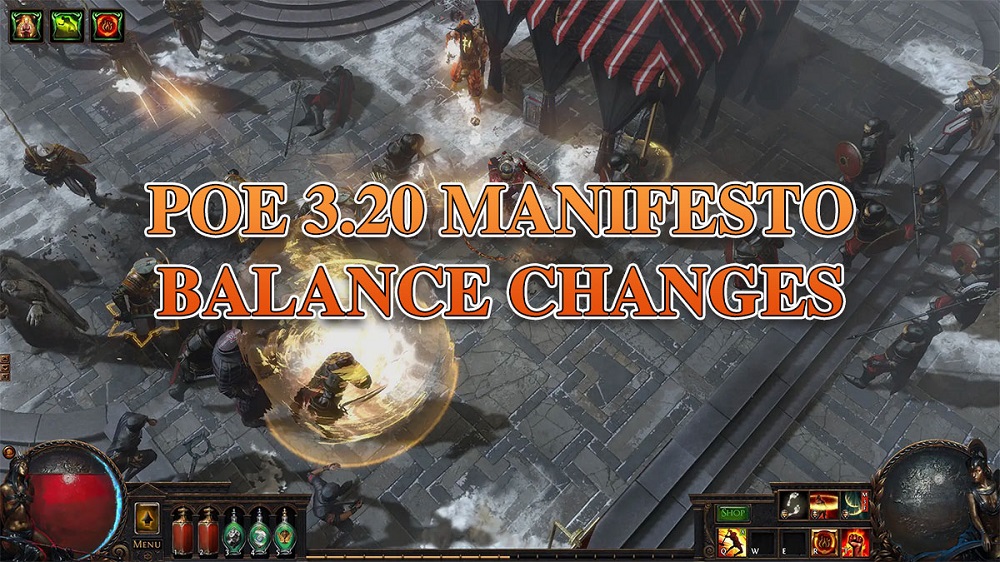 Path of Exile 3.20 Balance Manifesto